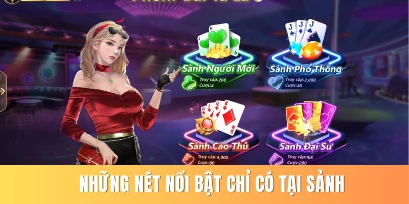 Những nét nổi bật chỉ có tại sảnh